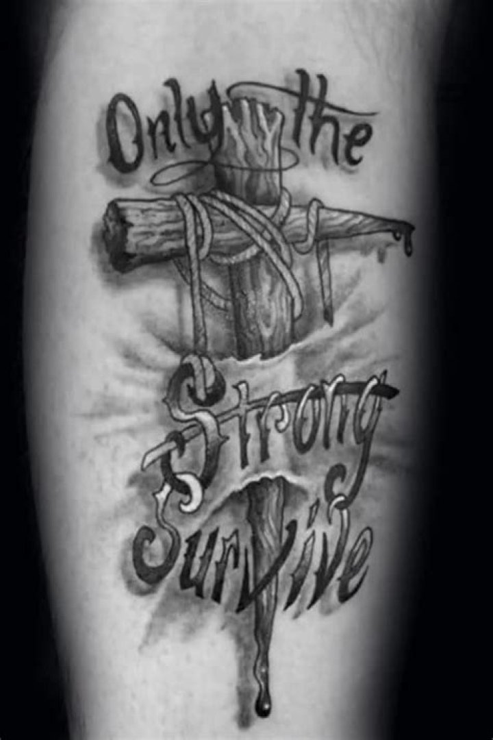 40 Only The Strong Survive Tattoos For Men Motto Design Ideas