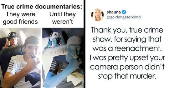 All the truecrime memes that come on like a personal attack Film Daily