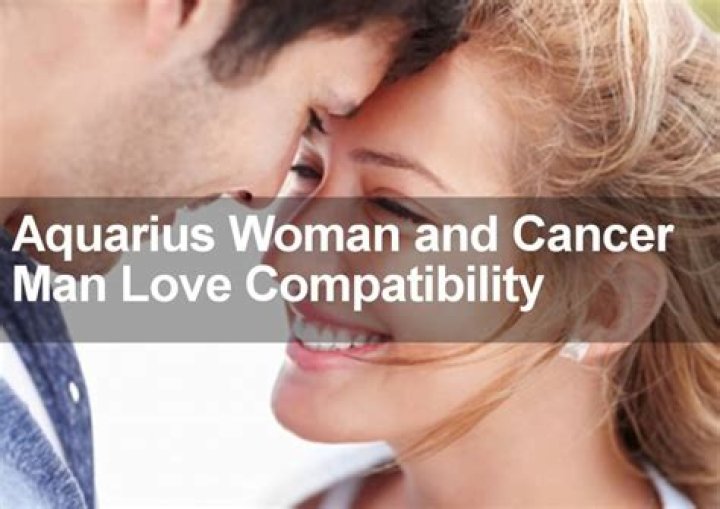 Aquarius Woman Cancer Man Love Compatibility