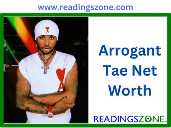 Arrogant Tae's Net Worth And Success Secrets
