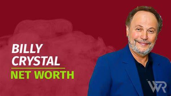 Billy Crystal Net Worth 2023 Update Short bio, age, height, weight