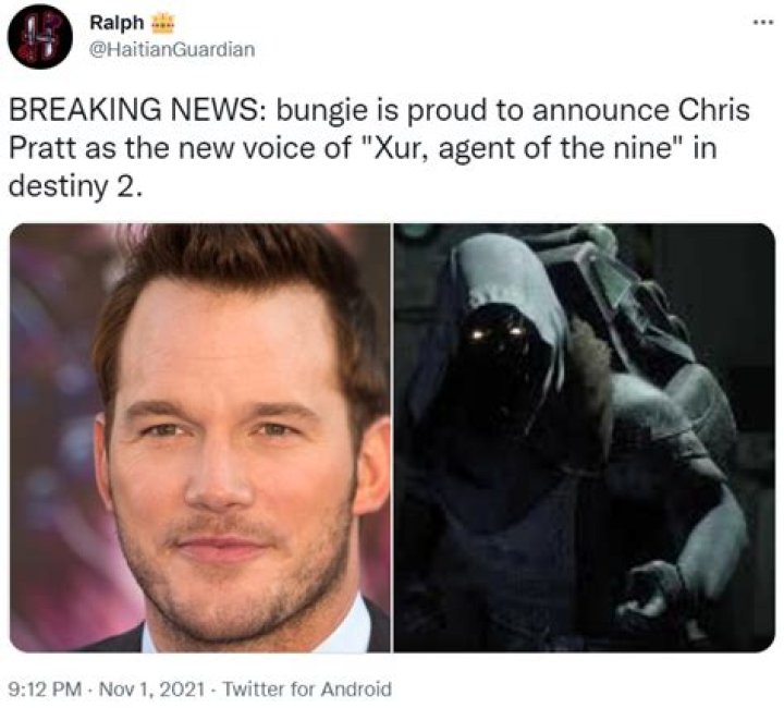 Chris Pratt Voices Xur, Agent of the Nine Chris Pratt Voices Everyone
