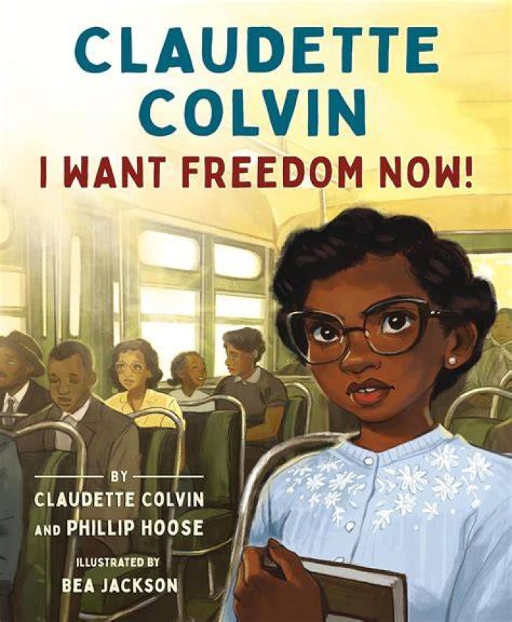 Claudette Colvin The Rebellious Life of Mrs. Rosa Parks