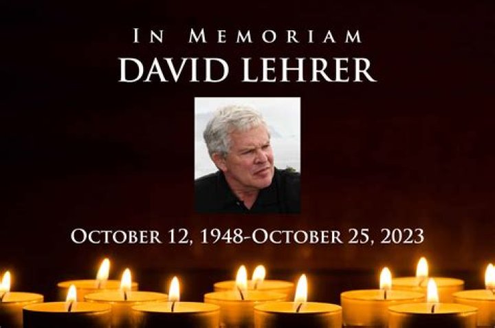 David Lehrer Obituary And Death How Did He Die?