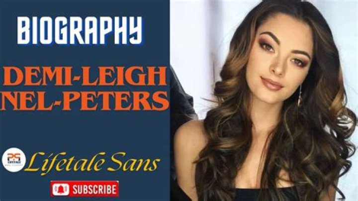 Demi Leigh Nel Peters Biography And Net