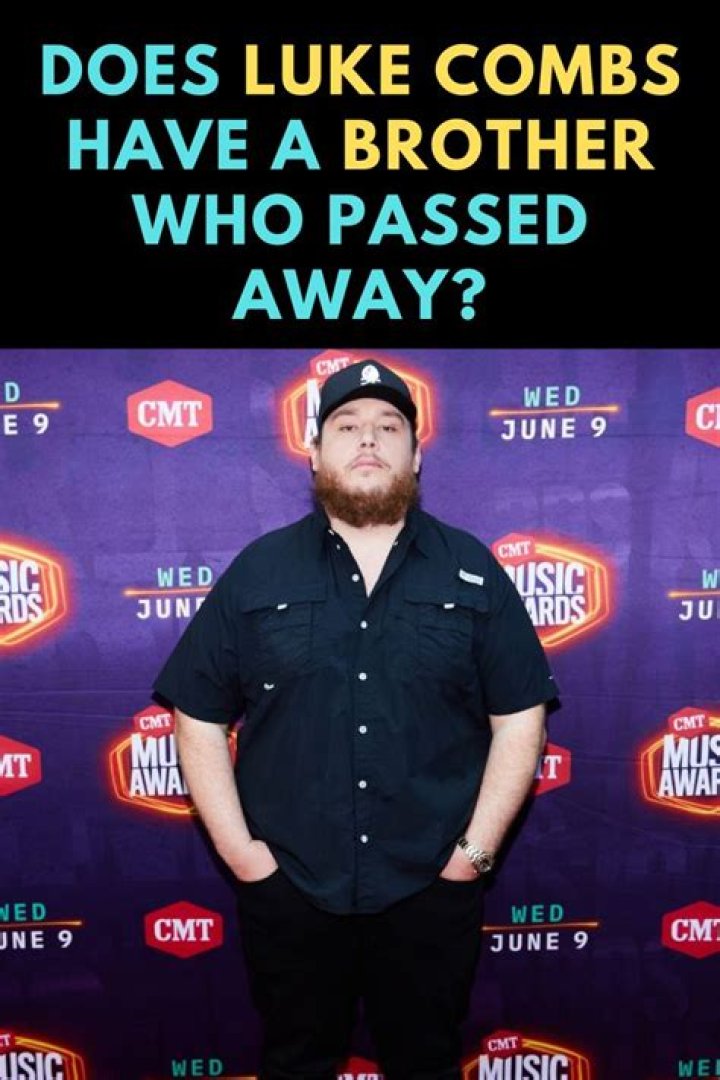 Does Luke Combs have a brother?
