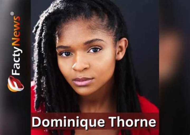 Dominique Thorne Biography, Height & Life Story Super Stars Bio