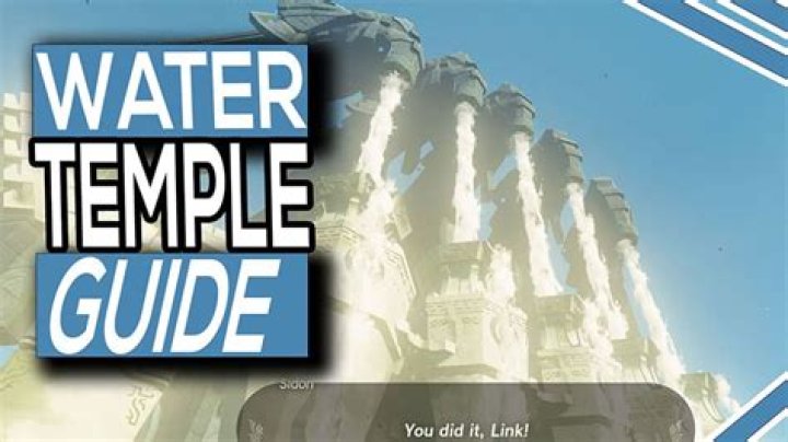 How to Beat The Water Temple in Tears of the Kingdom? (Guide) ·