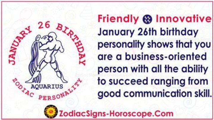 January 26 Zodiac Horoscope Birthday Personality