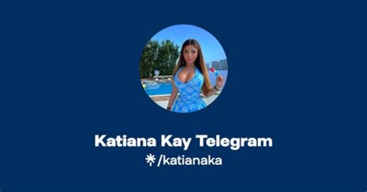 Katiana Kay Biography, Career and Net Worth