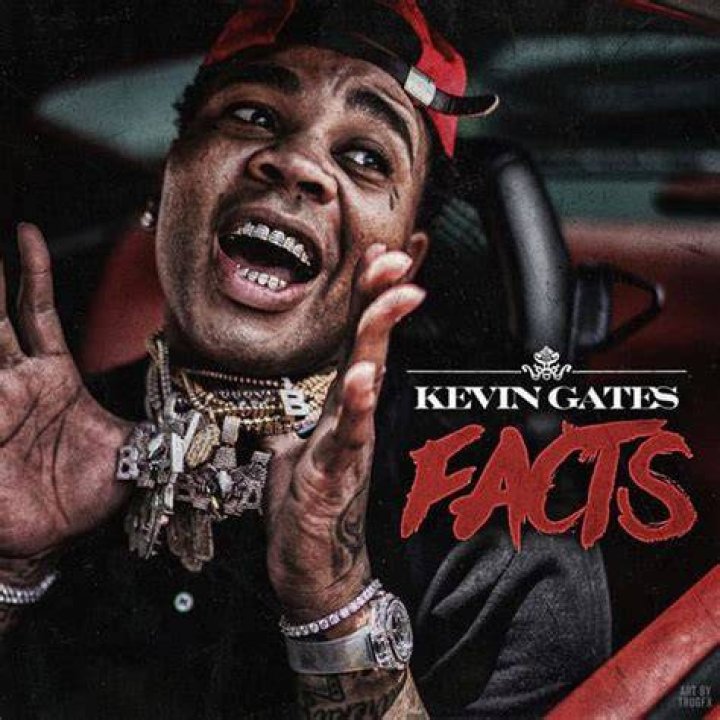 Kevin Gates Facts Lyrics Genius Lyrics