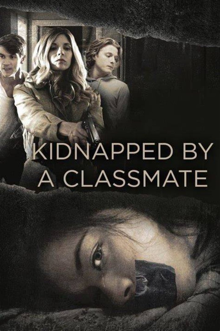 Kidnapped By a Classmate (2020) FilmFed