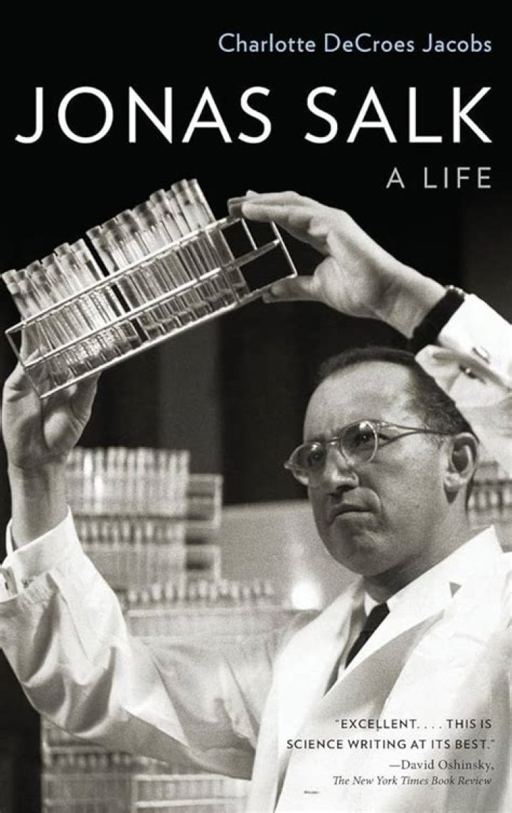 &lsquo;Jonas Salk A Life,&rsquo; by Charlotte DeCroes Jacobs The New York Times
