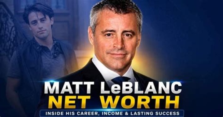 Matt LeBlanc Net Worth Career & Wealthy Peeps