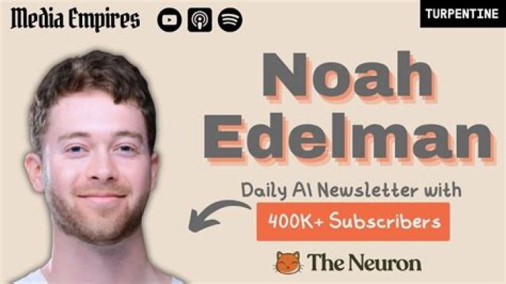 Noah D Edelman's Biography