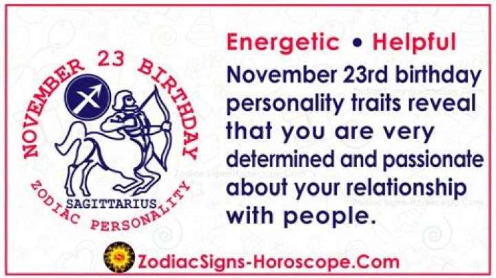 November 23 Zodiac Horoscope Birthday Personality