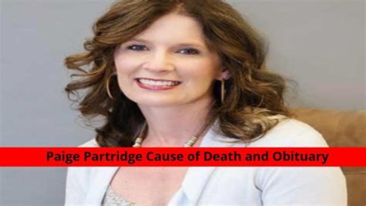 Paige Partridge Cause of Death and Obituary