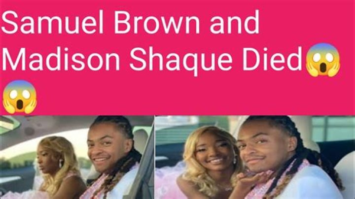 Samuel Brown And Madison Shaque Car Crash High School Students Died