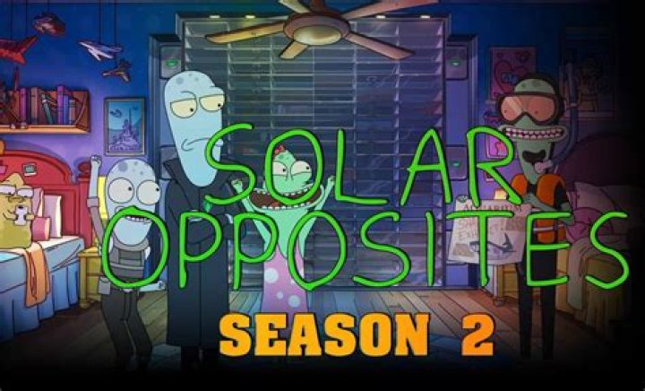 Solar Opposites Season 2 Teaser Rotten Tomatoes
