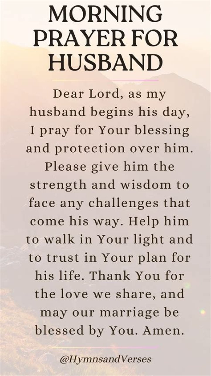Unveiling The Power Of Morning Prayers For Your Husband: Discoveries And Insights
