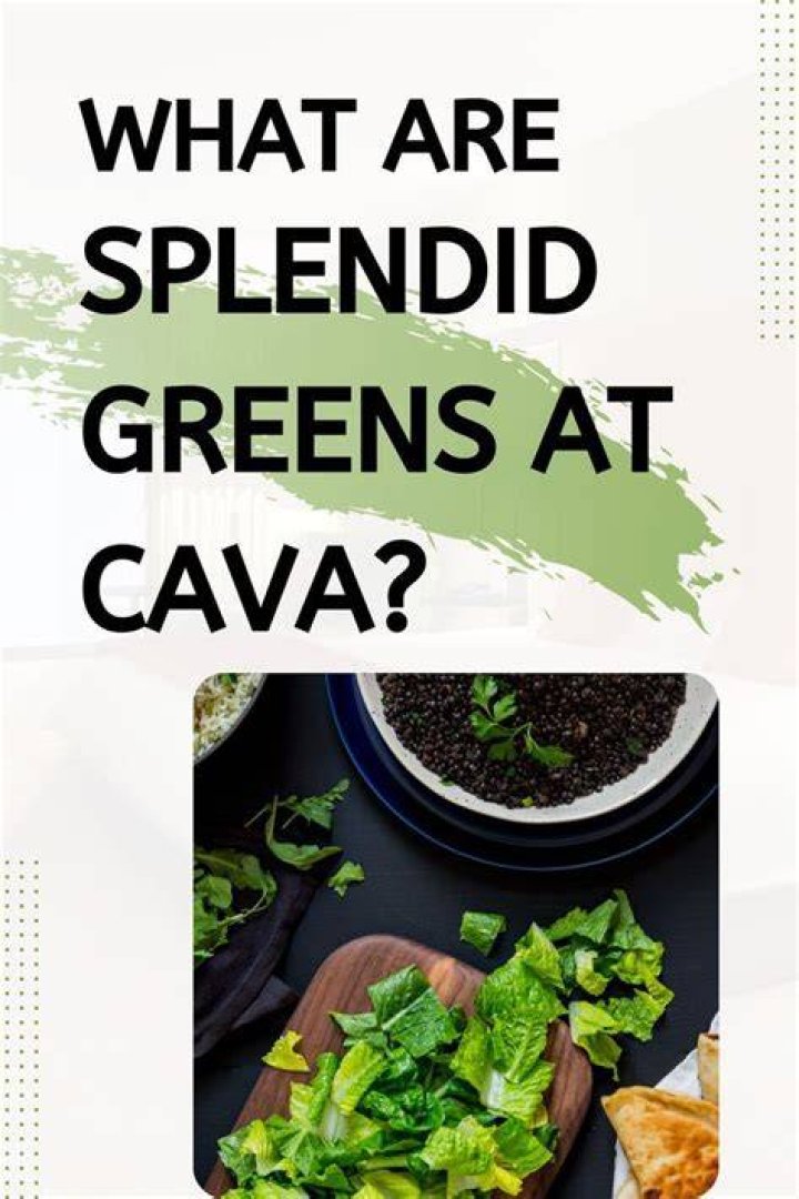 What Are Splendid Greens at Cava? Discover Their Best and Worst Picks