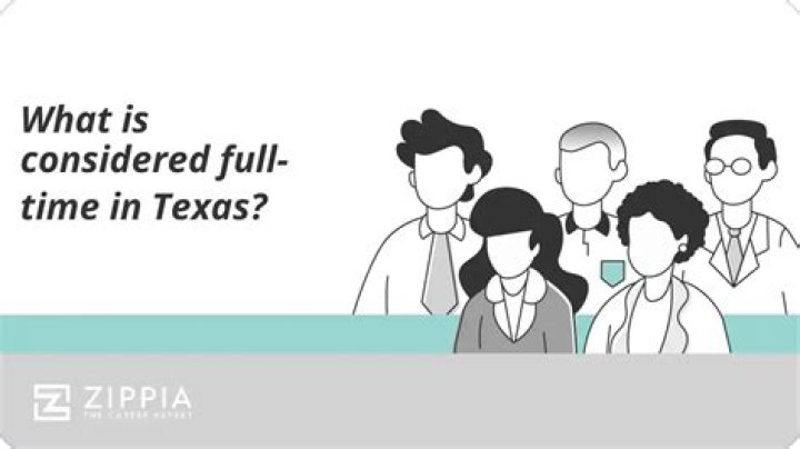 What is considered full-time in Texas?